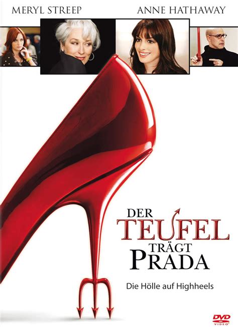 Der Teufel trägt Prada .